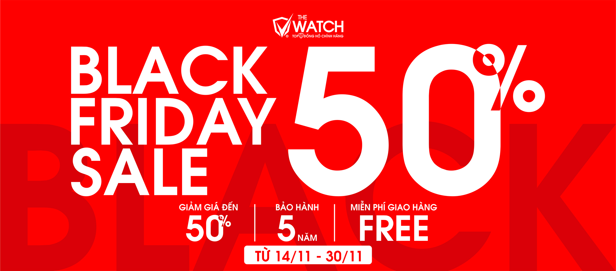 Black Friday sale 50% dong ho the watch